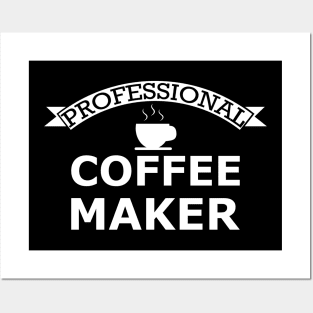 Professional Coffee Maker Posters and Art